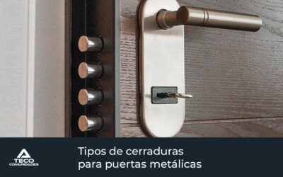 Tipos de cerradura para puertas metálicas
