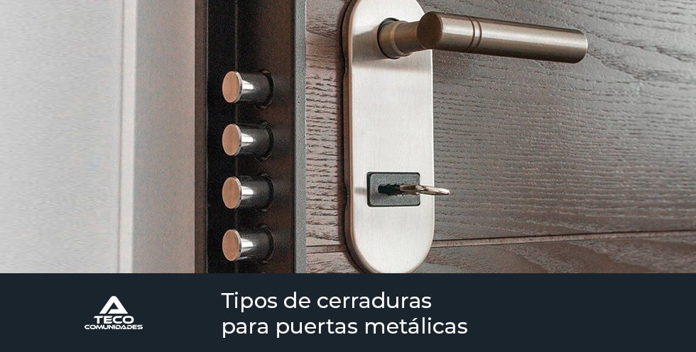 Tipos de cerradura para puertas metálicas