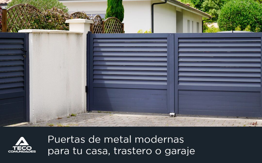 Puertas de metal modernas